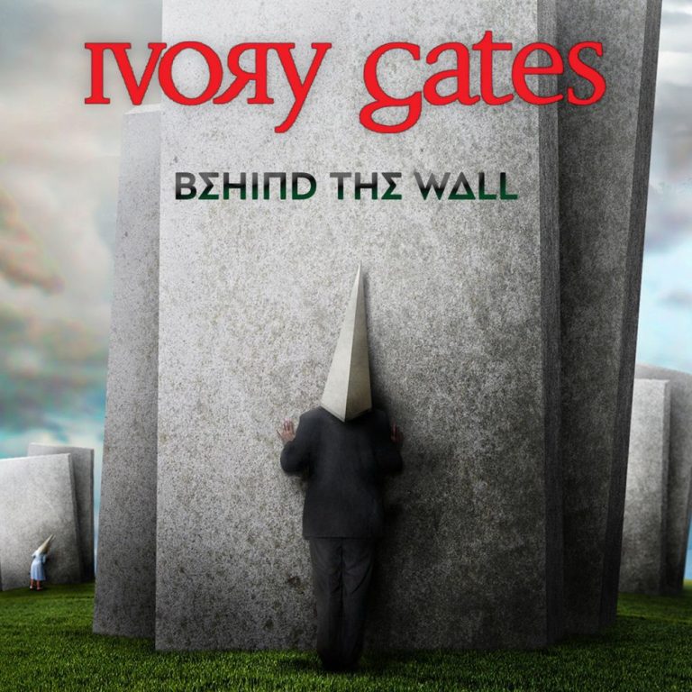 IVORY GATES — Behind The Wall