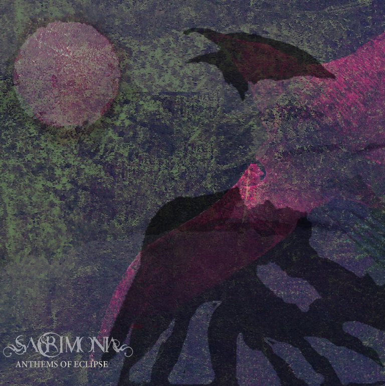 SACRIMONIA — Anthems of Eclipse