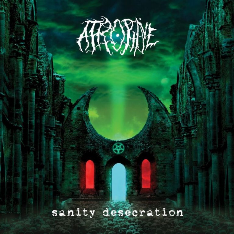 ATROPINE — Sanity Desecration