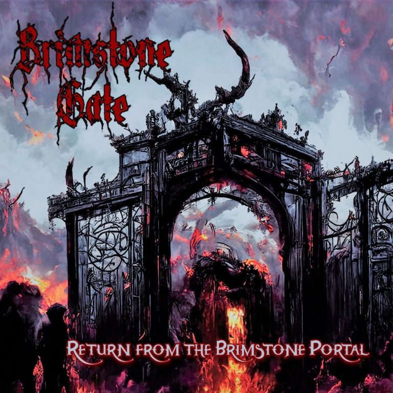 BRIMSTONE GATE — Return from the Brimstone Portal