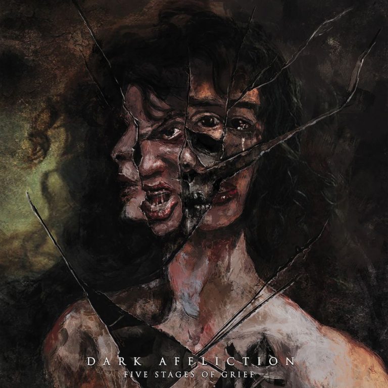 DARK AFFLICTION — Five Stages of Grief