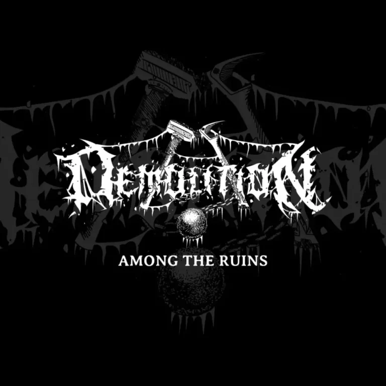 DEMOLITION — Among the Ruins