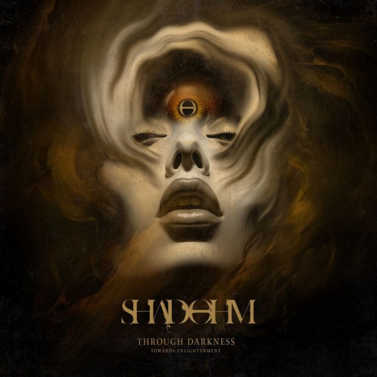 SHADOHM — Through Darkness Towards Enlightenment
