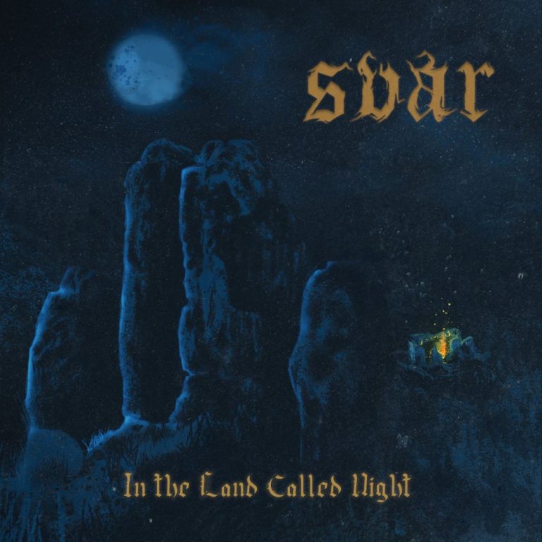 SVAR — In the Land Called Night