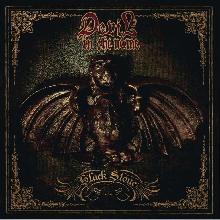 DEVIL IN THE NAME — Black Stone