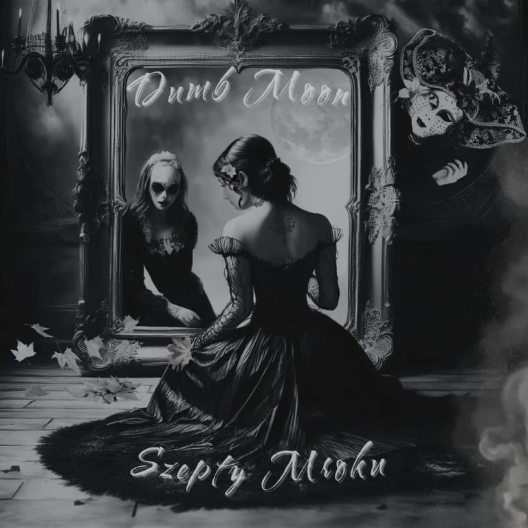 DUMB MOON — Szepty Mroku
