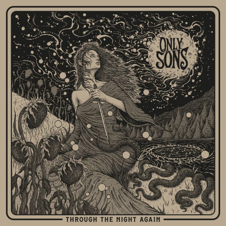 ONLY SONS — Through the Night Again
