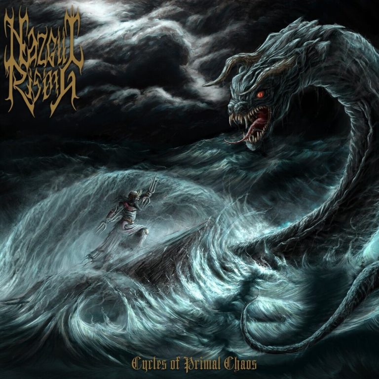 NAZGUL RISING — Cycles of Primal Chaos